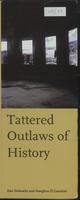 Brochure, Tattered Outlaws of History, 2009 